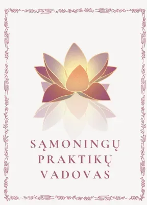 Sąmoningų praktikų vadovas
